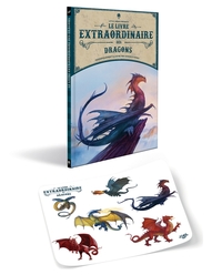 Le Livre extraordinaire des dragons / Nouvelle édition (+ stickers)
