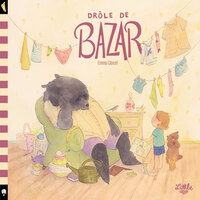 Drôle de bazar