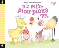 Dix petits piou-pious pouet pouet