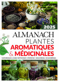 Almanach plantes médicinales et aromatiques 2025