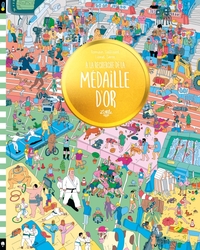 A LA RECHERCHE DE LA MEDAILLE D OR