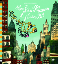 Les Petits Marsus et la grande ville