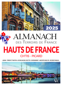 Almanach - Haut de France Ch'tis-Picard 2025