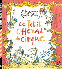 LE PETIT CHEVAL DE CIRQUE