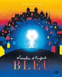 Léocadia et l'enfant bleu