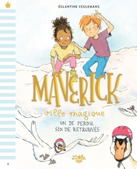 Maverick ville magique - un de perdu, six de retrouvés. , tome 3