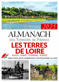 ALMANACH DES TERRES DE LOIRE (VENDEE, MAINE, ANJOU,TOURAINE)