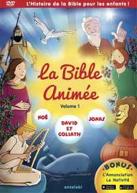 LA BIBLE ANIMEE - VOLUME 1 - DVD - L'HISTOIRE DE LA BIBLE OUR LES ENFANTS ! DES 4 ANS !