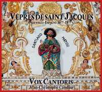 VEPRES DE SAINT JACQUES - CD - NOUVELLE-ESPAGNE 16EME-18EME SIECLES - AUDIO