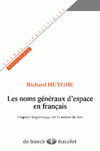 Les noms généraux d'espace en français