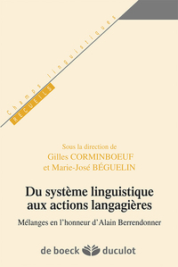 Du système linguistique aux actions langagières