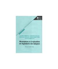 RESSOURCES ET EVALUATION EN INGENIERIE DES LANGUES