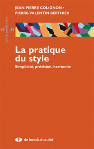 LA PRATIQUE DU STYLE