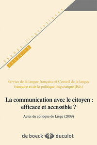 La communication avec le citoyen : efficace et accessible ?