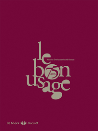 LE BON USAGE 15EME EDITION -VERSION LUXE