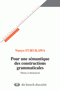 Pour une sémantique des constructions grammaticales