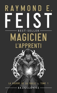 LA GUERRE DE LA FAILLE, T1 : MAGICIEN - L'APPRENTI