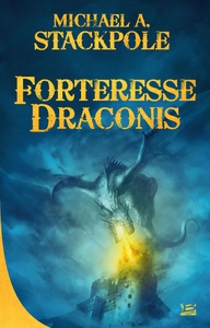 La Guerre de la Couronne, T1 : Forteresse Draconis