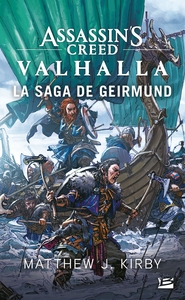 ASSASSIN'S CREED VALHALLA : LA SAGA DE GEIRMUND