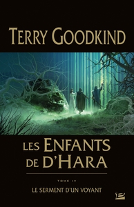 LES ENFANTS DE D'HARA, T4 : LE SERMENT D'UN VOYANT