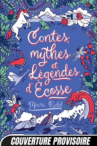 Contes, mythes et légendes d'Écosse