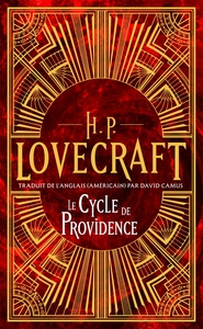 Intégrale H.P. Lovecraft, T4 : Le Cycle de Providence