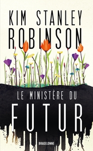 LE MINISTERE DU FUTUR