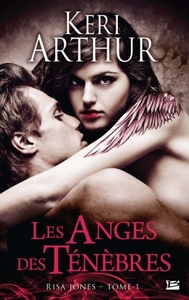 RISA JONES, T1 : LES ANGES DES TENEBRES