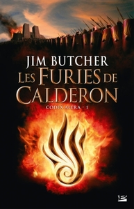 CODEX ALERA, T1 : LES FURIES DE CALDERON - EDITION DECOUVERTE