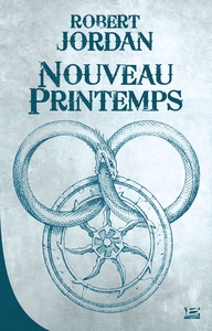 LA ROUE DU TEMPS : NOUVEAU PRINTEMPS
