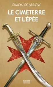 LE CIMETERRE ET L'EPEE