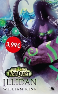 WORLD OF WARCRAFT : ILLIDAN OP PETITS PRIX IMAGINAIRE 2019