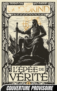 L'Épée de vérité, T8 : L'Empire des vaincus