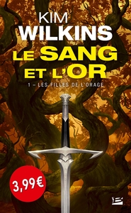 Le Sang et l'Or, T1 : Les Filles de l'orage OP PETITS PRIX IMAGINAIRE 2019