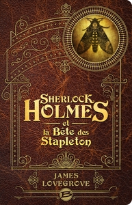 SHERLOCK HOLMES ET LA BETE DES STAPLETON