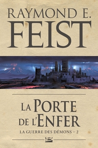 LA GUERRE DES DEMONS, T2 : LA PORTE DE L'ENFER