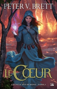 LE CYCLE DES DEMONS, T5 : LE COEUR