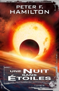 Une nuit sans étoiles - Les naufragés du Commonwealth - tome 2