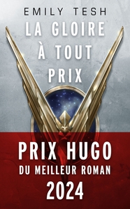 La Gloire à tout prix
