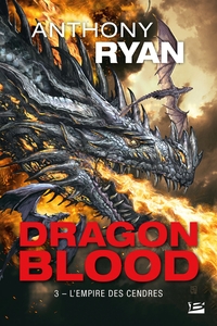 DRAGON BLOOD, T3 : L'EMPIRE DES CENDRES