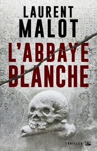 L'ABBAYE BLANCHE