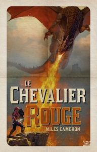 RENEGAT - LE CHEVALIER ROUGE