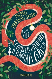 LA VIE O COMBIEN ORDINAIRE D'HANNAH GREEN