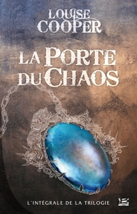 La Porte du chaos - L'Intégrale