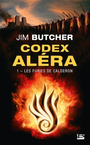 CODEX ALERA, T1 : LES FURIES DE CALDERON