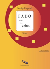 FADO DANS LES VEINES