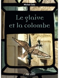 Le glaive et la colombe