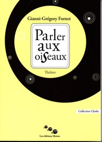 PARLER AUX OISEAUX