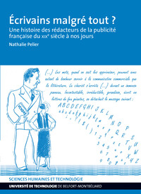 Ecrivains malgré tout ?