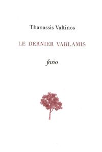 LE DERNIER VARLAMIS